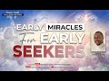 Fervent Prayers for Early Miracles | PSALMS 63 PRAYER SERIES | Pastor Emmanuel Edema