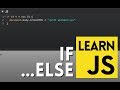 If...Else Statements - Learn JavaScript [for beginners]