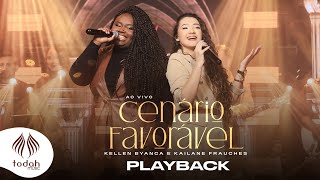 Kellen Byanca e Kailane Frauches | Cenário Favorável [Playback com Letra]