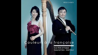 【PV】Couleurs à  la française ~ Kazunori Seo (flute) \u0026 Mai Fukui /【彩光 ア・ラ・フランセーズ】瀬尾和紀(fl)＆福井麻衣(hp)