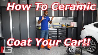 How To Ceramic Coat Your Car Tesla Model 3 Model Y Step By Step