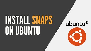 Linux - Install and Manage a Package with Snap on Ubuntu