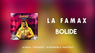 La Famax - Bolide