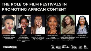 The Role Of Film Festivals In Promoting African Content