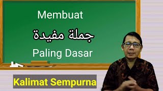 Yuk Belajar Membuat Kalimat Sempurna (جملة مفيدة) dalam Bahasa Arab