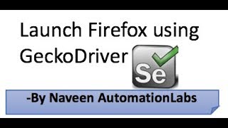 How To Launch Chrome And Firefox Geckodriver Browsers Selenium How To Launch Chrome And Firefox Geckodriver Browsers Selenium