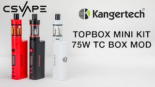 Kangertech Topbox Mini Kit 75W TC Box Mod Product Overview