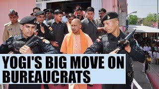 Yogi transfers 84 IAS, 54 IPS officers, most UP districts get new DM | Oneindia News