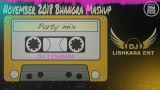 November 2018 Bhangra mashup   Dj Lishkara mix   Punjabi remix songs 2018 itschallanger