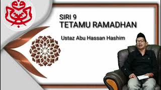 Tazkirah Ramadhan....siri 9