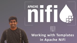 Apache NiFi Tutorial - Complete Guide (Part 17) - Working with Templates in NiFi | #ApacheNiFi