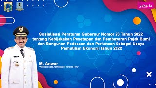 Sosialisasi PERGUB Nomor 23 Tahun 2022 Sebagai Upaya Pemulihan Ekonomi tahun 2022