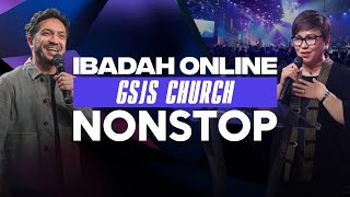 Ibadah NON-STOP GSJS ONLINE (9 Feb 2025)