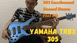 Yamaha TRBX 305 - 101 Eastbound Jam