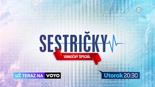 Sestričky: Vianočný špeciál - už teraz na VOYO a v utorok 30. 11. 2021 o 20:30 na TV Markíza