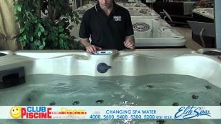 Changing water - Elite Spas 4000, 5600, 5400, 5300, 5200, ESR, ESX