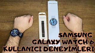2 HAFTADA NELER YAŞADIK | Samsung Galaxy Watch 6