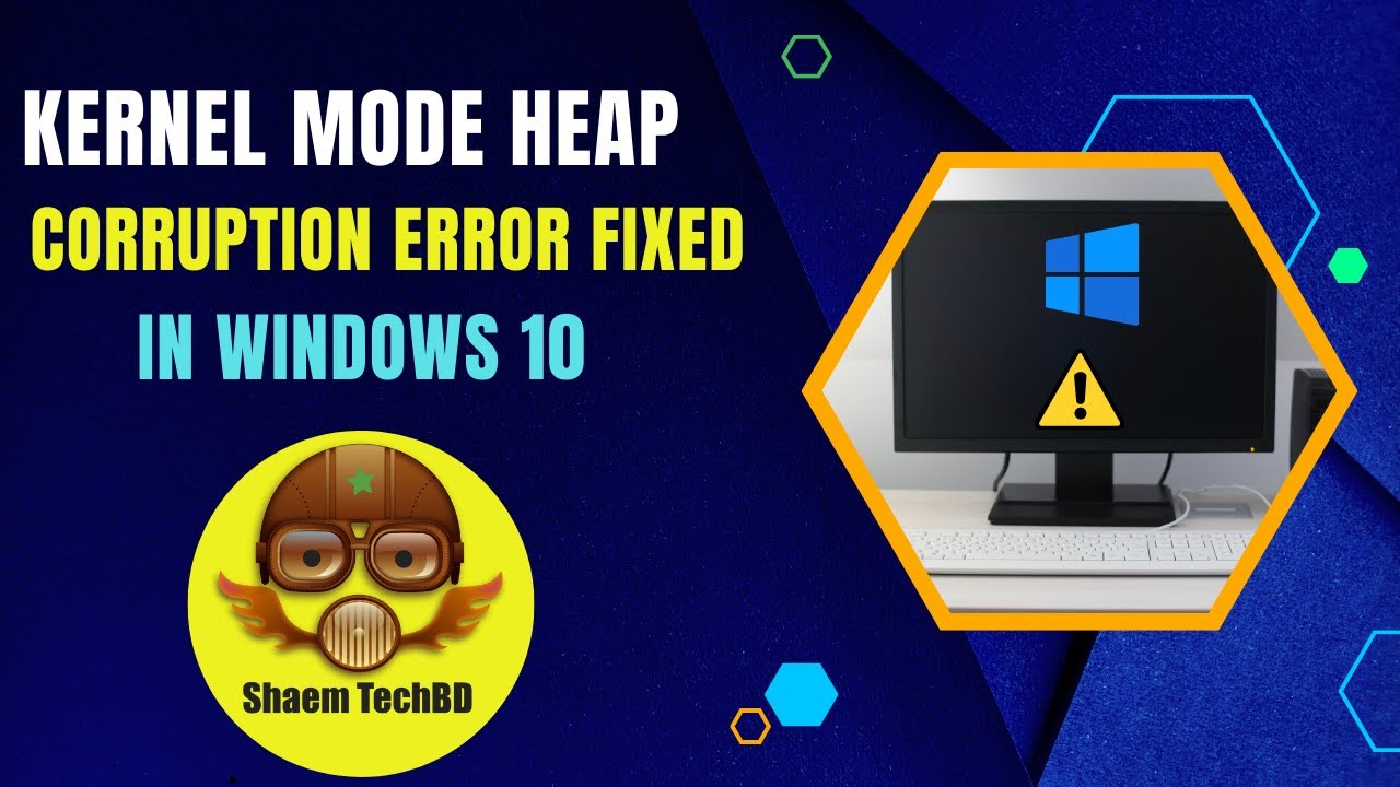 Kernel Mode Heap Corruption Error Fixed Windows 10 - YouTube