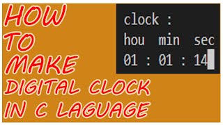 HOW TO MAKE DIGITAL CLOCK IN C LANGUAGE || BY USING VS CODE || CODING NETWORK