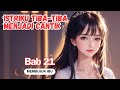 Istriku Tiba-tiba Menjadi Cantik | Bab 21 Membujuk Ibu | Novel Romantis