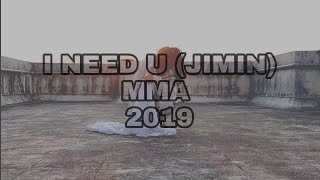 [INDIA] BTS (방탄소년단) 'I NEED U' MMA 2019 Performance by JIMIN | DDAENG CREW | DANCE COVER BY NUWA