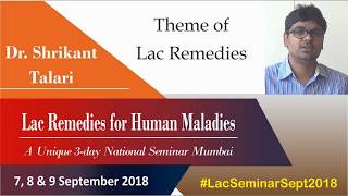 Theme of Lac Remedies | Dr Shrikant Talari