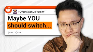 Maybe YOU should switch... | OW2 Reddit Questions #58