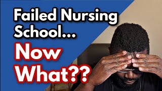 Life After Failing Nursing School: Here's Your Next Steps