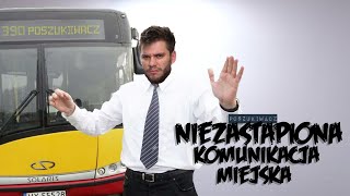 NIEZASTĄPIONA KOMUNIKACJA MIEJSKA | Poszukiwacz #390