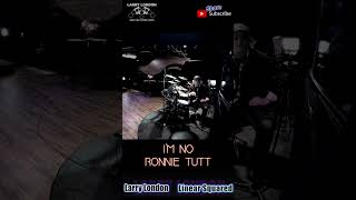 SPOKEN INTRO - I'm No Ronnie Tutt - LARRY LONDON #shorts #foryou #drums #music #motivation