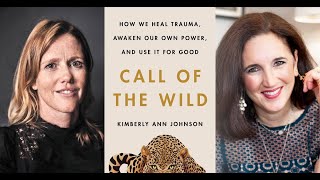 Healing Trauma and Awakening Power with Kimberly Ann Johnson; Moderated by Dr. Alexandra H. Solomon