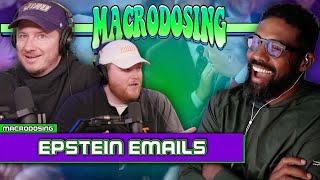 Inside The Newest Epstein Emails | Macrodosing - Nov 18, 2025