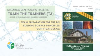 Preparation for the BPI Building Science Principles Certificate Exam