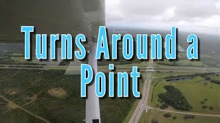 Turns Around a Point | Epic Flight Academy