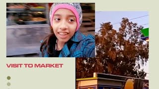 Visit to market | first vlog at market