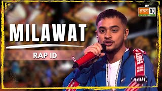 Milawat | Rap ID | MTV Hustle 03 REPRESENT
