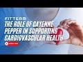 The Role Of Cayenne Pepper In Supporting Cardiovascular Health | FITTEAM