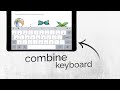 How to Combine Keyboard on iPad (tutorial)
