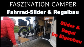 Fahrrad-Slider \u0026 Regalbau im Wohnmobil