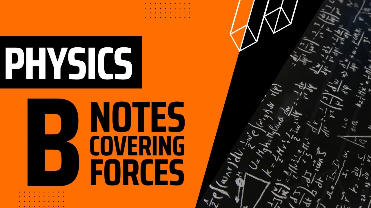 Forces Notes And Practice Part B In Physics - YouTube