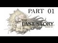 The Last Story (Wii) - Chapter 1 Reptids Cave