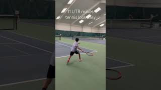 11 UTR makes tennis look easy