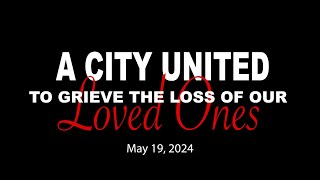 A City United by Grief May 19 2024