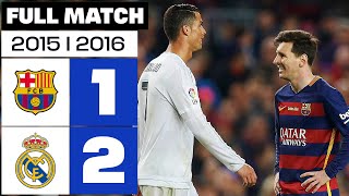 FC Barcelona vs Real Madrid (1-2) J31 2015/2016 - FULL MATCH