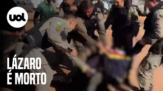 Lázaro morre após 20 dias de buscas; vídeo mostra policiais celebrando após corpo ser carregado
