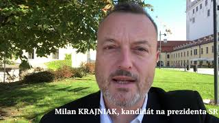 Milan KRAJNIAK: Dá sa to zmeniť