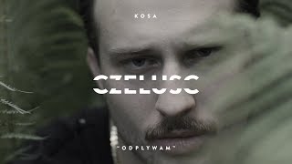 KOSA - ODPŁYWAM