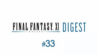 FINAL FANTASY XI Digest #33 March 2022