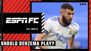 If Karim Benzema is fit, see what you can get out of him - Steve Nicol | ESPN FC