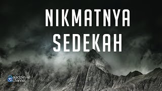 NIkmatnya Sedekah - Ustadz Subhan Bawazier